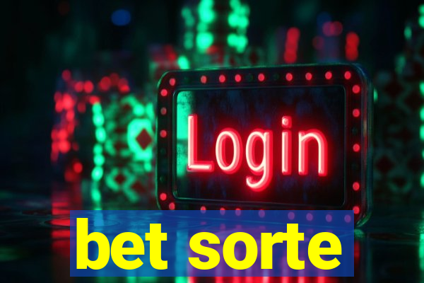 bet sorte